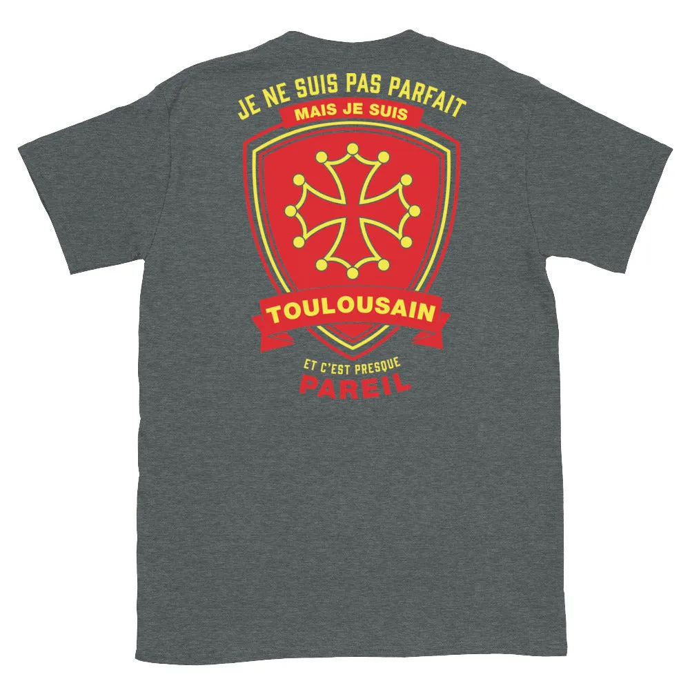 Parfait Toulousain T-shirt hummoristique Standard